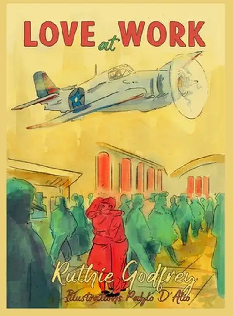 Love At Work by Ruthie Godfrey