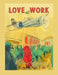Love At Work by Ruthie Godfrey