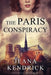 The Paris Conspiracy by Jeana Kendrick