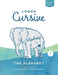 Logos Cursive Book 1: The Alphabet and Bible Memory by B. J. Lloyd
