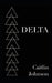 Delta by Caitlin Johnson