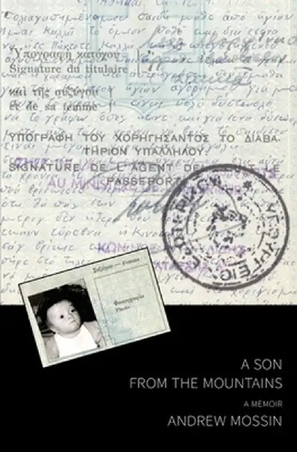A Son From The Mountains: A Memoir by Andrew Mossin