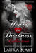 Hearts in Darkness Collection by Laura Kaye