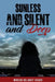 Sunless and Silent and Deep by Miriam Delaney Heard
