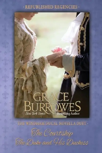 The Windham Ducal Duet by Grace Burrowes