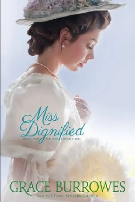 Miss Dignified by Grace Burrowes