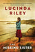 The Missing Sister by Lucinda Riley