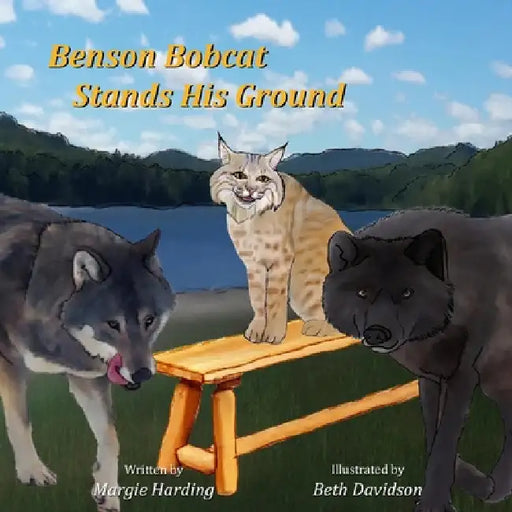 Benson Stands His Ground by Margie Harding