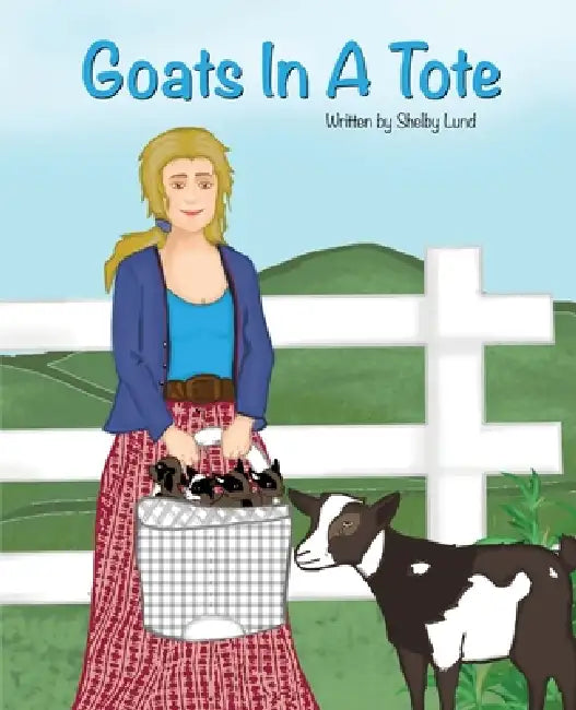 Goats In A Tote by Shelby Lund