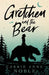 Gretchen and the Bear by Carrie Anne Noble