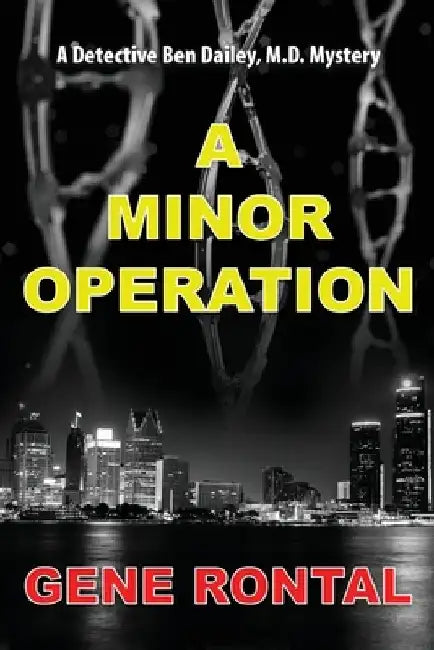 A Minor Operation by Gene Rontal