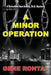 A Minor Operation by Gene Rontal