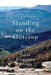 Standing on the Outcrop by Joyce Compton Brown