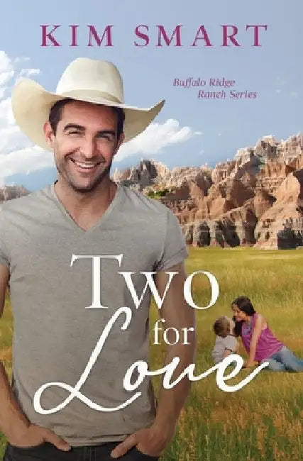 Two For Love by Kim Smart