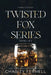 Twisted Fox Series Books 1-2 by Charity Ferrell