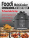 Foodi Multi-Cooker Cookbook for Complete Beginners: Amazingly Easy & Delicious Foodi Multi-Cooker Recipes to Pressure Cook, Air Fry, Dehydrate and Man by Francis Michael