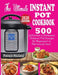 The Ultimate Instant Pot Cookbook: 500 Effortless & Delicious Instant Pot Recipes for Beginners & Advanced Users (Instant Pot Cookbook) (Electric Pres by Francis Michael