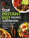 Top Instant Pot Recipes Cookbook: Fresh & Foolproof Pressure Cooker Recipes for Smart People by Clara Michael
