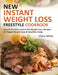 New Instant Weight Loss Freestyle Cookbook: Easy & Healthy Instant Pot Weight Loss Recipes For Rapid Weight Loss & Healthy Living by Clara Miles
