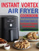 Instant Vortex Air Fryer Cookbook: Easy & Budget-Friendly Air Fryer Recipes For Beginners & Advanced Users by Audrey Coleman