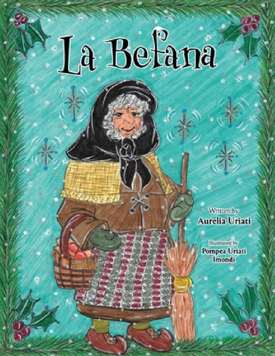 La Befana by Pompea Uriati Imondi