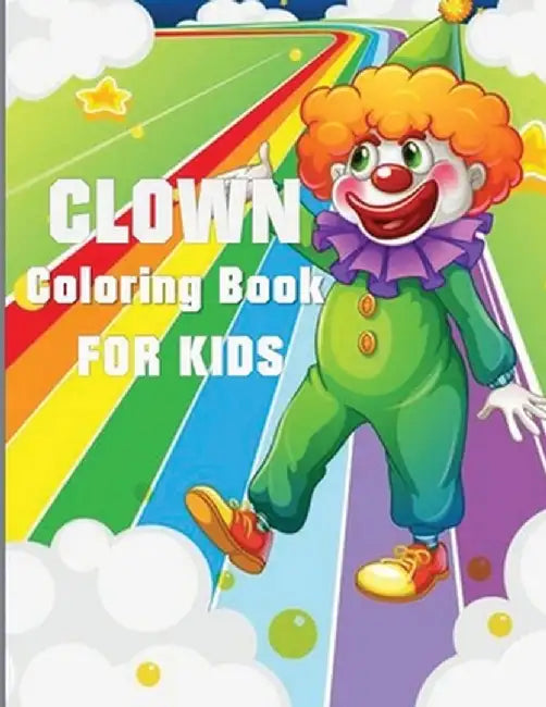 Clown Coloring Book by Blue Digital Media Group