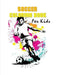 Soccer Coloring Book for Kids: (70 Pages) Soccer Coloring Book for Boys and Girls by Blue Digital Media Group