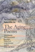 The Aging Poems by The Grand Avenue Poetry Collective