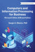 Computers and Information Processing for Business: Microsoft Office 2019 and Python by Sergio S. Ribeiro