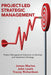 Project-Led Strategic Management: Project Management Solutions to Develop and Implement Strategy by James Marion
