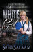 The White Girl by Sa'id Salaam