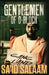 The Gentlemen of D-Block by Sa'id Salaam