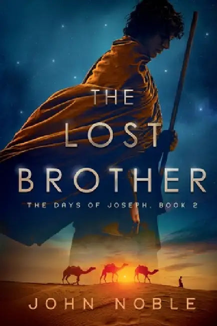 The Lost Brother by John Noble