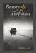 Beauty & Forfeiture by Julie Kim Shavin