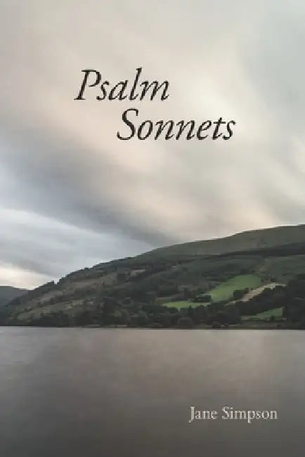 Psalm Sonnets by Diane Kistner