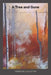 A Tree and Gone by Diane Kistner