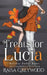 Treats for Lucia by Raisa Greywood