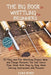 The Big Book of Whittling for Beginners: 20 Easy and Fun Whittling Project Ideas and Design Patterns You Can Carve from Wood With Step by Step Wood Ca by Luke Byrd