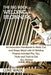 The Big Book of Welding for Beginners: An Instruction Handbook to Weld, Cut, and Shape Metal with 10 Welding Projects Included Plus Tips, Tricks and T by Luke Wade
