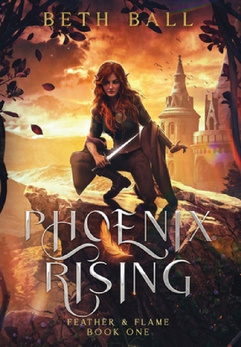 Phoenix Rising by Beth Ball