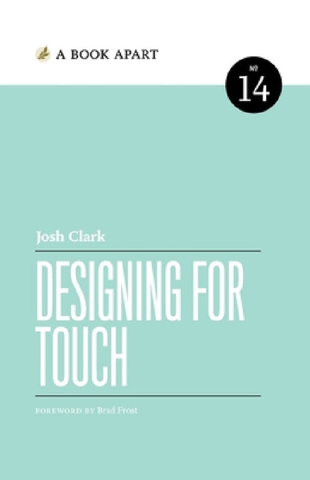 Designing for Touch by Josh Clark