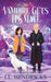 The Vampire Gets His Mate: Paranormal Light Romance and Adventure by J. L. Hendricks