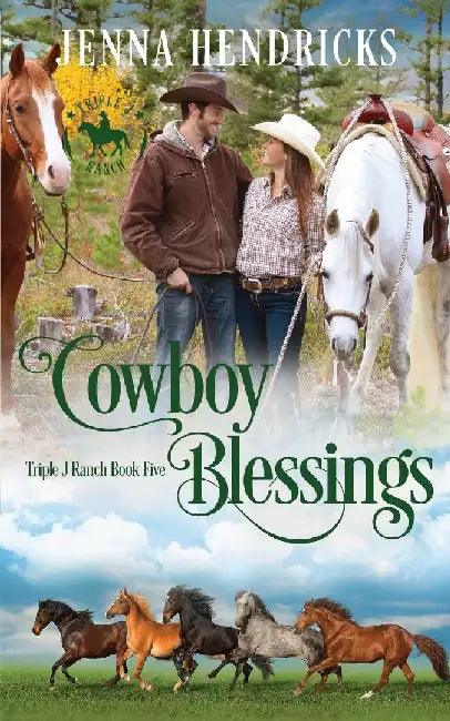 Cowboy Blessings by Jenna Hendricks