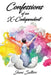 Confessions of an X-Codependent by Jami Salters