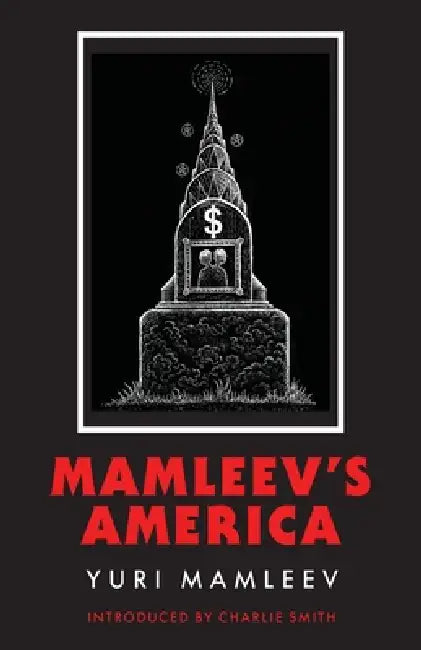Mamleev's America by Yuri Mamleev, Charlie Smith