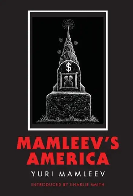 Mamleev's America by Yuri Mamleev, Charlie Smith