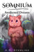 SOMNIUM Awakened Dreams by A. D. Sterling
