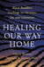 Healing Our Way Home: Black Buddhist Teachings on Ancestors, Joy, and Liberation by Kaira Jewel Lingo