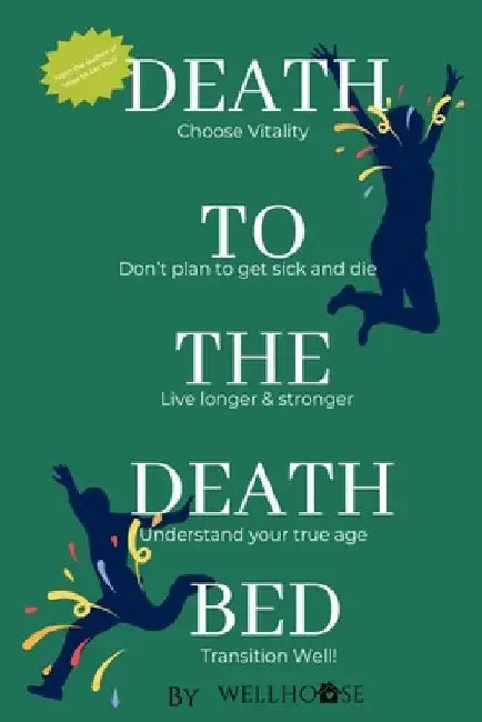 Death to the Death Bed by L. K. Way