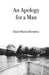An Apology for a Man by David Herndon